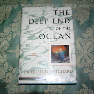 JACQUELYN MITCHARD Deep End of Ocean 1st SIGNED