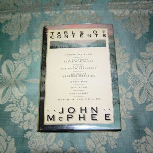 JOHN McPHEE Table of Contents 1st SIGNED