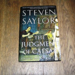 STEVEN SAYLOR The Judgement of Caesar 1st SIGNED