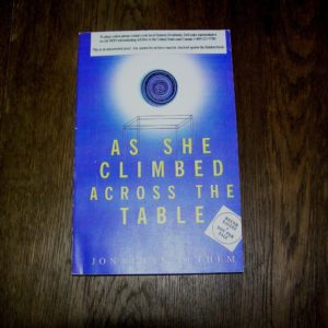 JONATHAN LETHEM As She Climbed Across 1st Galley SIGNED