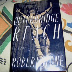 ROBERT STONE Outbridge Reach 1st SIGNED