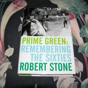 ROBERT STONE Remembering the Sixties 1st SIGNED