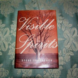 STEVE YARBROUGH Visible Spirits 1st SIGNED