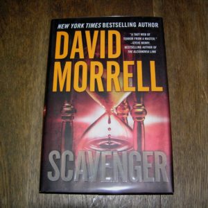DAVID MORRELL Scavenger 1st Ed SIGNED