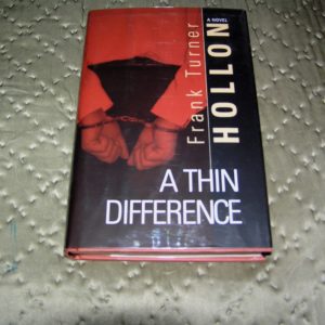 FRANK HOLLON A Thin Difference 1st SIGNED