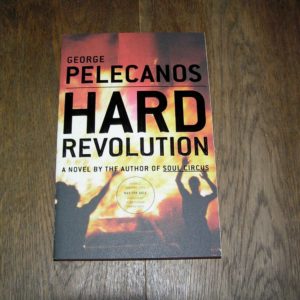 GEORGE PELECANOS Hard Revolution ARC SIGNED