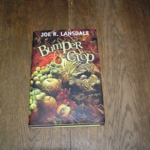 JOE LANSDALE Bumper Crop 1st SIGNED