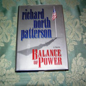 RICHARD NORTH PATTERSON Balance of Power 1st SIGNED