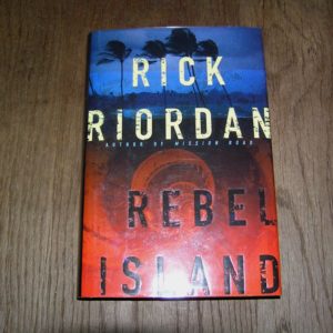 RICK RIORDAN Rebel Island 1st SIGNED