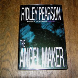 RIDLEY PEARSON Angel Maker 1st SIGNED