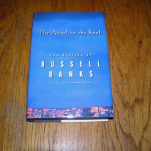 RUSSELL BANKS The Angel on the Roof 1st SIGNED