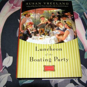 SUSAN VREELAND Luncheon of Boating Party 1st SIGNED