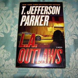 T. JEFFERSON PARKER L.A. Outlaws 1st SIGNED