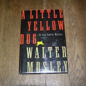 WALTER MOSLEY Little Yellow Dog 1st SIGNED