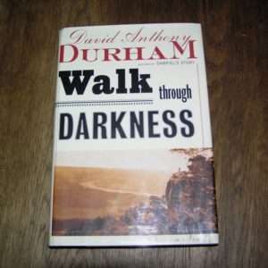 DAVID A. DURHAM Walk Through Darkness 1st SIGNED