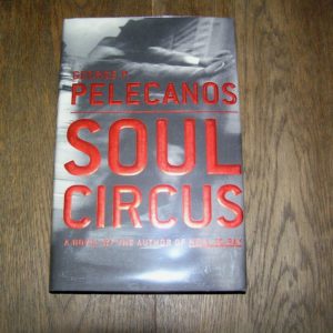 GEORGE PELECANOS Soul Circus 1st SIGNED