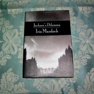 IRIS MURDOCH Jackson's Dilemma 1st Ed.