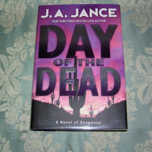 J.A. JANCE Day of The Dead 1st SIGNED