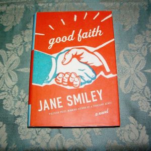 JANE SMILEY Good Faith 1st SIGNED