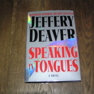 JEFFERY DEAVER Speaking in Tongues 1st SIGNED