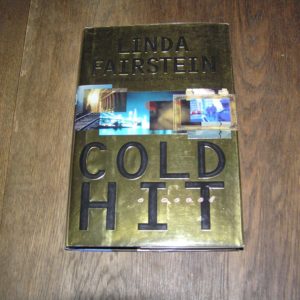 LINDA FAIRSTEIN Cold Hit 1st SIGNED