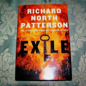 RICHARD NORTH PATTERSON Exile 1st SIGNED