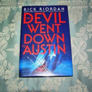 RICK RIORDAN Devil Down to Austin 1st SIGNED