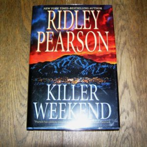 RIDLEY PEARSON Killer Weekend 1st SIGNED