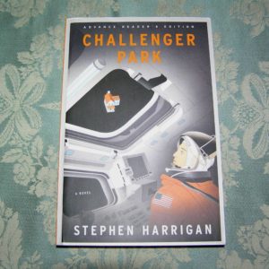 STEPHEN HARRIGAN Challenger Park ARC SIGNED