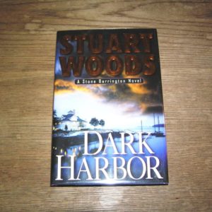 STUART WOODS Dark Harbor 1st SIGNED
