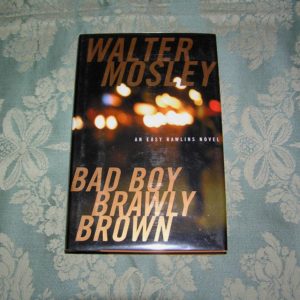 WALTER MOSLEY Bad Boy Brawly Brown 1st SIGNED