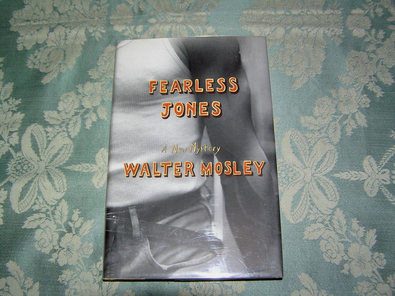 WALTER MOSLEY Fearless Jones 1st SIGNED