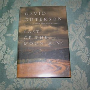 DAVID GUTERSON East of Mountains 1st SIGNED