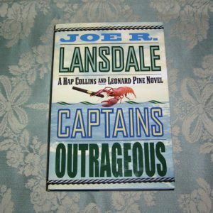 JOE R. LANSDALE Captains Outrageous SIGNED