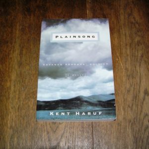 KENT HARUF Plainsong ARC 1st