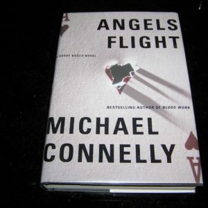 MICHAEL CONNELLY Angels Flight 1st SIGNED