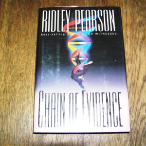 RIDLEY PEARSON Chain of Evidence 1st SIGNED
