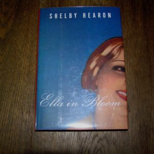 SHELBY HEARON Ella in Bloom 1st SIGNED