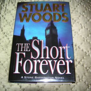 STUART WOODS The Short Forever 1st SIGNED