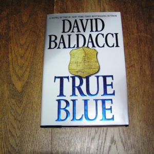 DAVID BALDACCI True Blue 1st SIGNED