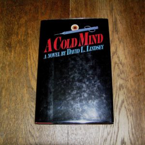 DAVID LINDSEY  A Cold Mind  1st  SIGNED