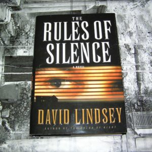 DAVID LINDSEY  The Rules of Silence  1st  SIGNED