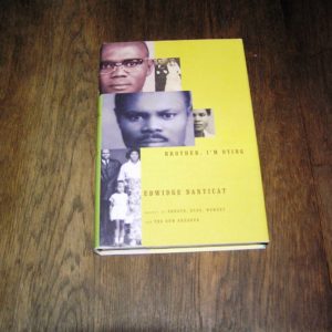 EDWIDGE DANTICAT  Brother I'm Dying  1st  SIGNED
