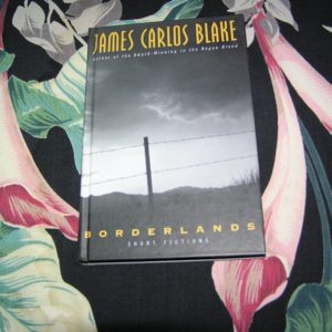 JAMES CARLOS BLAKE Borderlands 1st SIGNED