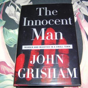 JOHN GRISHAM  The Innocent Man  1st  SIGNED