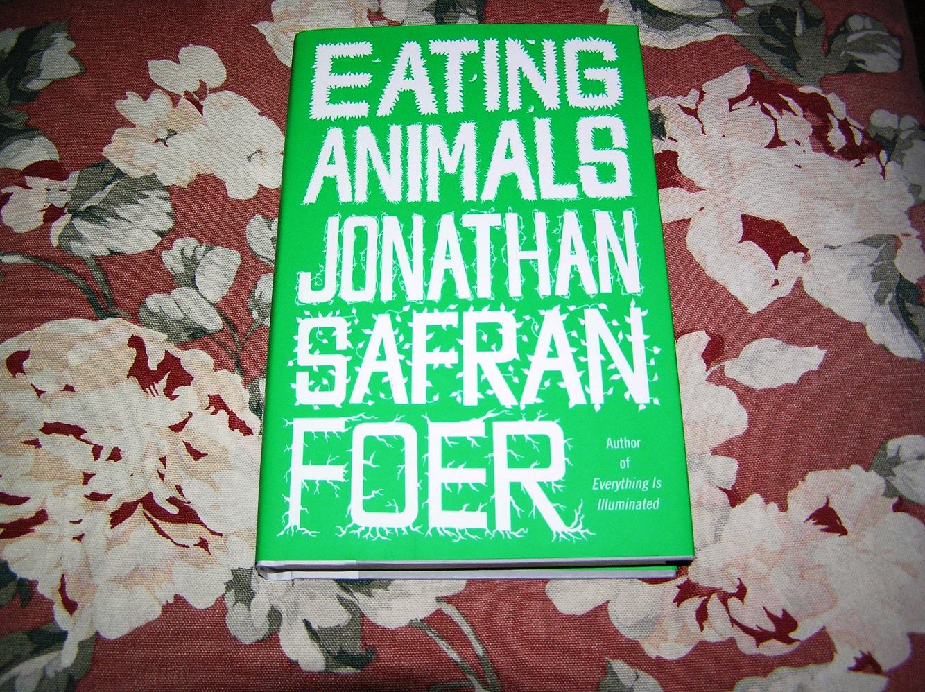 JONATHAN SARAN FOER Eating Animals 1st SIGNED