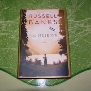 RUSSELL BANKS The Reserve 1st SIGNED