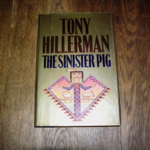 TONY HILLERMAN The Sinister Pig 1st SIGNED