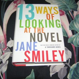JANE SMILEY 13 Ways of Looking at the Novel 1st SIGNED