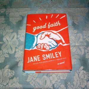 JANE SMILEY Good Faith 1st SIGNED
